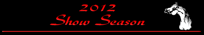 2012 SHOW SEASON RESULTS